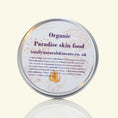Load image into Gallery viewer, Organic Paradise Skin Food